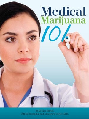 cover image of Medical Marijuana 101